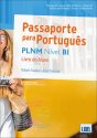 Passaporte Para Português - PLNM - Nível B1 - Livro do Aluno