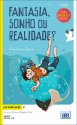 Ler Português 2 - Fantasia, Sonho ou Realidade?