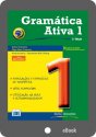 (eBook) Gramática Ativa 1 - versão brasileira (Acesso por 36 meses)