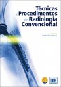 Técnicas e Procedimentos em Radiologia Convencional