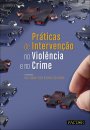 Práticas de Intervenção na Violência e no Crime
